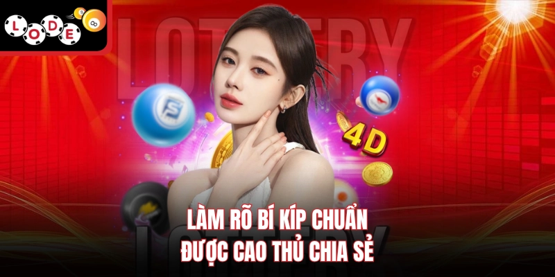 Làm rõ bí kíp chuẩn được cao thủ chia sẻ