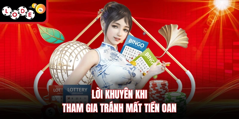 Lời khuyên khi tham gia tránh mất tiền oan